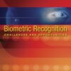 Biometric Recognition: Challenges and Opportunities eBook