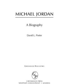 Michael Jordan: A Biography (Greenwood Biographies) eBook