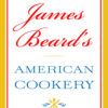 James Beard’s American Cookery eBook