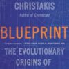 Blueprint: The Evolutionary Origins of a Good Society eBook