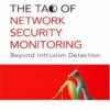 The Tao of network security monitoring beyond intrusion detection eBook