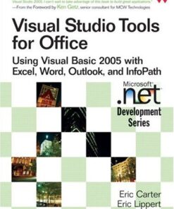 Visual Studio Tools for Office: Using Visual Basic 2005 with Excel, Word, Outlook, and InfoPath eBook