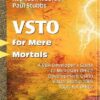 VSTO for Mere Mortals (TM): A VBA Developer’s Guide to Microsoft Office Development Using Visual Studio 2005 Tools for Office eBook