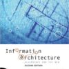 Information Architecture: Blueprints for the Web (2nd Edition) eBook