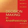 Decision Making in Anesthesiology, 4th Edition eBook