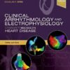 Clinical Arrhythmology and Electrophysiology: A Companion to Braunwald’s Heart Disease eBook