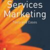 Services Marketing: Text and Cases eBook