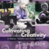Cultivating Creativity in Babies, Toddlers and Young Children (A Hodder Arnold Publication) eBook