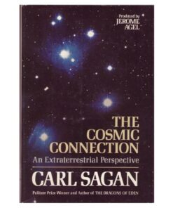 Carl Sagan’s Cosmic Connection: An Extraterrestrial Perspective eBook