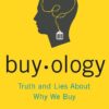 Buyology: Truth and Lies About Why We Buy eBook