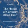 The Physics of Coronary Blood Flow eBook