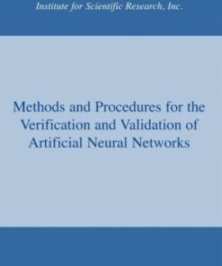 Methods and Procedures for the Verification and Validation of Artificial Neural Networks eBook