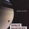 Space Invaders: How Robotic Spacecraft Explore the Solar System eBook