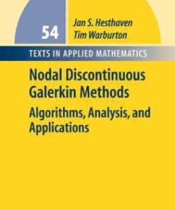 Nodal Discontinuous Galerkin Methods: Algorithms, Analysis, and Applications eBook