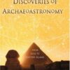 Mysteries and Discoveries of Archaeoastronomy: From Giza to Easter Island eBook