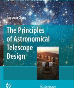 The Principles of Astronomical Telescope Design (Astrophysics and Space Science Library 360) eBook