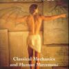 Human Body Dynamics. Classical Mechanics and Human Movement eBook