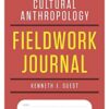 Cultural Anthropology Fieldwork Journal (Second Edition) eBook