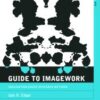 A Guide to Imagework: Imagination-Based Research Methods (Asa Research Methods in Social Anthropology) eBook
