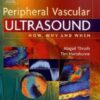 Peripheral vascular ultrasound: how, why, and when eBook