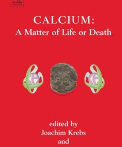 Calcium: A Matter of Life or Death eBook