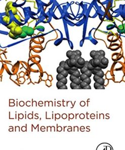 Biochemistry of Lipids, Lipoproteins and Membranes, Sixth Edition eBook