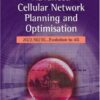 Advanced Cellular Network Planning and Optimisation: 2G/2.5G/3G…Evolution to 4G eBook