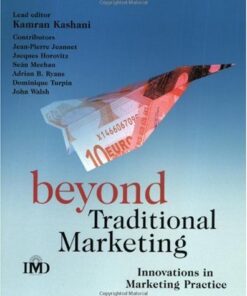 Beyond Traditional Marketing: Innovations in Marketing Practice (IMD Executive Development Series) eBook