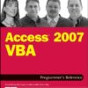 Access 2007 VBA: Programmer’s Reference eBook