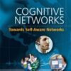 Cognitive Networks: Towards Self-Aware Networks eBook