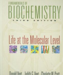 Fundamentals of Biochemistry: Life at the Molecular Level (Third Edition) eBook