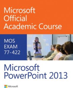77-422 Microsoft PowerPoint 2013 eBook