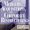 Mergers, acquisitions, and corporate restructurings eBook