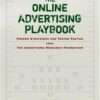 The Online Advertising Playbook: Proven Strategies and Tested Tactics from the Advertising Research Foundation eBook