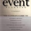 Event Planning: The Ultimate Guide To Successful Meetings, Corporate Events, Fundraising Galas, Conferences, Conventions, Incentives & Other Special Events 2nd Edition eBook