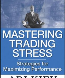 Mastering Trading Stress: Strategies for Maximizing Performance eBook