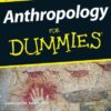Anthropology For Dummies eBook