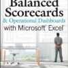 Balanced Scorecards and Operational Dashboards with Microsoft Excel eBook