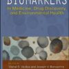 Biomarkers: In Medicine, Drug Discovery, and Environmental Health eBook