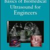 Basics of Biomedical Ultrasound for Engineers eBook