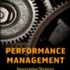 Performance Management: Integrating Strategy Execution, Methodologies, Risk, and Analytics (Wiley and SAS Business Series) eBook