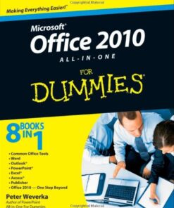 Office 2010 All-in-One For Dummies (For Dummies (Computer/Tech)) eBook