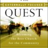 The Externally Focused Quest: Becoming the Best Church for the Community (Jossey-Bass Leadership Network Series) eBook