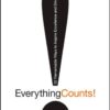Everything Counts: 52 Remarkable Ways to Inspire Excellence and Drive Results eBook