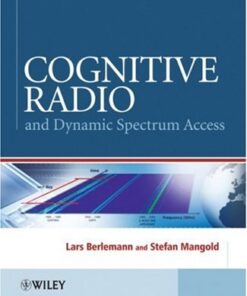 Cognitive Radio and Dynamic Spectrum Access eBook
