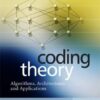 Coding Theory – Algorithms, Architectures, and Applications eBook