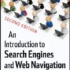 An Introduction to Search Engines and Web Navigation eBook