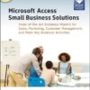 Microsoft Access Small Business Solutions: State-of-the-Art Database Models for Sales, Marketing, Customer Management, and More Key Business Activities eBook