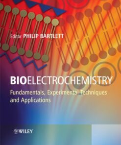 Bioelectrochemistry: fundamentals, experimental techniques and applications eBook