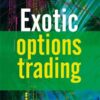Exotic Options Trading eBook
